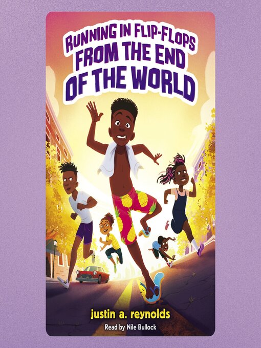 Title details for Running in Flip-Flops From the End of the World by Justin A. Reynolds - Available